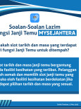 Soalan-Soalan Lazim Fungsi Janji Temu MySejahtera: Apakah Slot Tarikh dan Masa Untuk Ditempah?